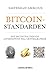 Bitcoinstandarden: Det dece...