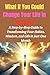 What If You Could Change Your Life in 30 Days? - Personal dev... by Logan Rivers
