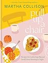 Pull Up a Chair: ...