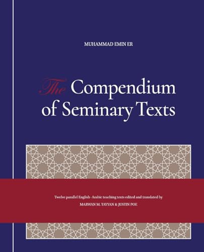 The Compendium of Seminary Texts (Color) (The Verification and Renewal Curriculum)
