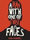 A Man With One of Those Faces by Caimh McDonnell