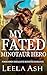 My Fated Minotaur Hero (Fablewood Monster Mates, #2)
