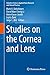 Studies on the Cornea and Lens
