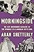 Morningside: The 1979 Greensboro Massacre and the Struggle for an American City's Soul