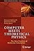 Computer Meets Theoretical Physics: The New Frontier of Molecular Simulation (The Frontiers Collection)