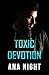 Toxic: A Salvation Kings MC Standalone