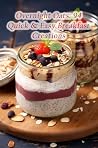 Overnight Oats: 9...