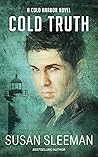 Cold Truth (Cold Harbor #2) Book cover for Cold Truth (Cold Harbor #2)