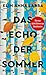 Das Echo der Sommer