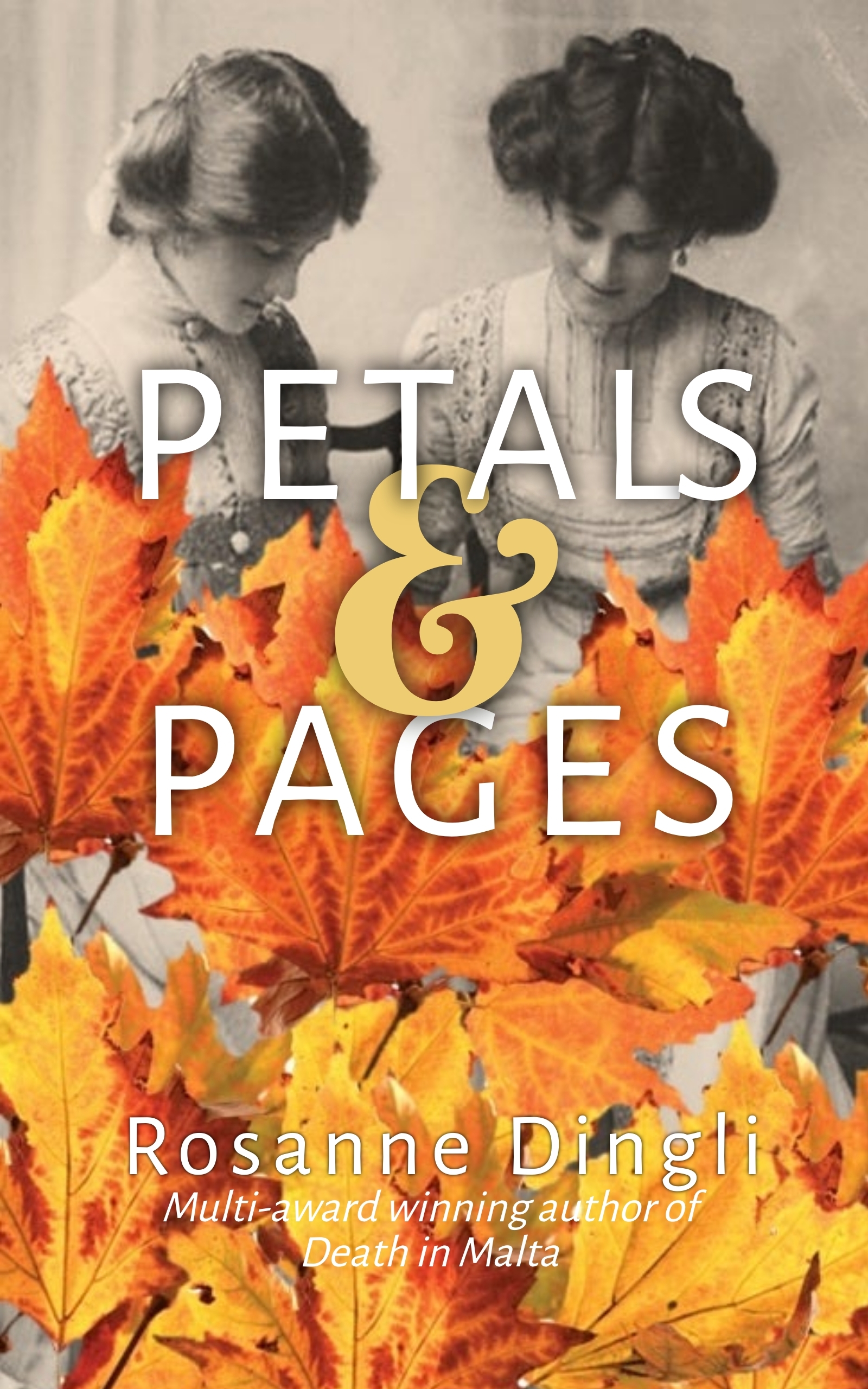 Petals & Pages: A Historical Novella
