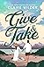 Give & Take (Redbeard Cove #2)