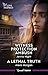 Witness Protection Ambush/A Lethal Truth