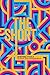 The Short by Rae   Shaw