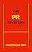 The PR Mystery: Demystifyin...