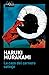 La caza del carnero salvaje (Novela) / A Wild Sheep Chase (A Novel) (Trilogía del Rata, 3) (Spanish Edition)
