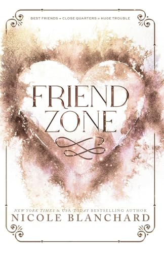 Friend Zone (Friend Zone, #1)