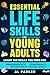 Essential Life Skills for Y...