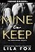 Mine to Keep (The Good Knight Society Book 1)