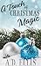 A Touch of Christmas Magic ...