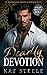 Deadly Devotion (Avilov Bra...
