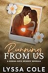 Running from Us: A Sierra Cove Spinoff Novella