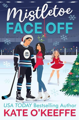 Mistletoe Face Off: A Christmas Hockey Romcom (Kindle Edition)