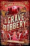 A Grave Robbery