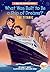 What Was Built to Be a Ship of Dreams?: The Titanic: A Who HQ Graphic Novel