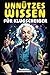 Unnützes Wissen für Klugscheißer by Thaddäus Zimmermann