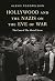 Hollywood and the Nazis on ...