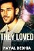 They Loved