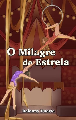 O Milagre da Estrela (Portuguese Edition)