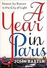 A Year in Paris: ...
