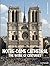 Notre-Dame Cathedral: The W...