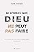 12 Choses que Dieu ne peut ...
