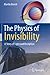 The Physics of Invisibility: A Story of Light and Deception