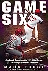 Game Six: Cincinn...