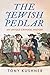 The Jewish Pedlar: An Untol...