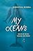 My Oceans by Christina   Rivera