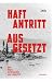 Haftantritt ausgesetzt