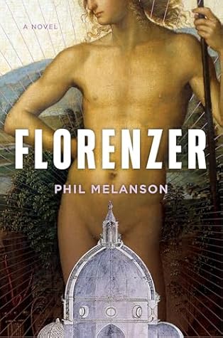 Florenzer: A Novel