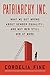 Patriarchy Inc.: What We Get Wrong About Gender Equality—and Why Men Still Win at Work