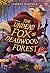 The Undead Fox of Deadwood ...