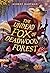 The Undead Fox of Deadwood Forest