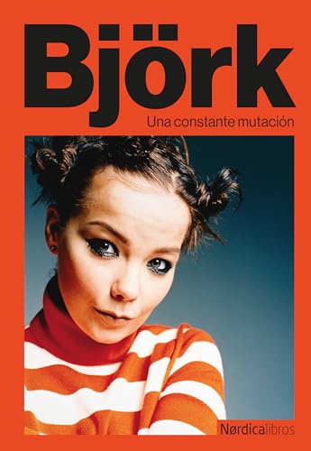Björk: Una constante mutuación (Kindle Edition)