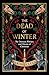The Dead of Winter