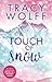 A Touch of Snow (Hearts on Boards, #1)