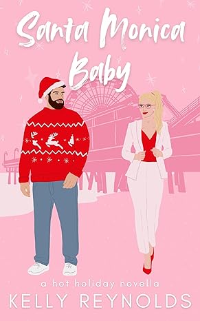 Santa Monica Baby (Holidays in LA, #3)