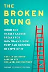 The Broken Rung: ...