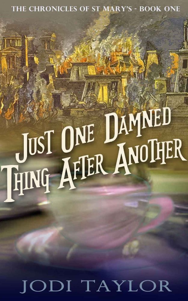Just One Damned Thing After Another